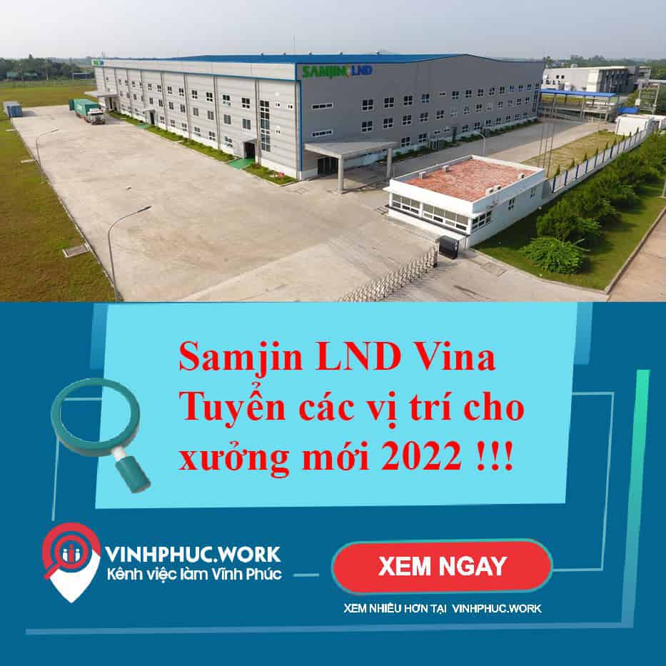 Cong Ty Tnhh Samjin Lnd Vina Tuyen Cac Vi Tri Cho Xuong Moi 4