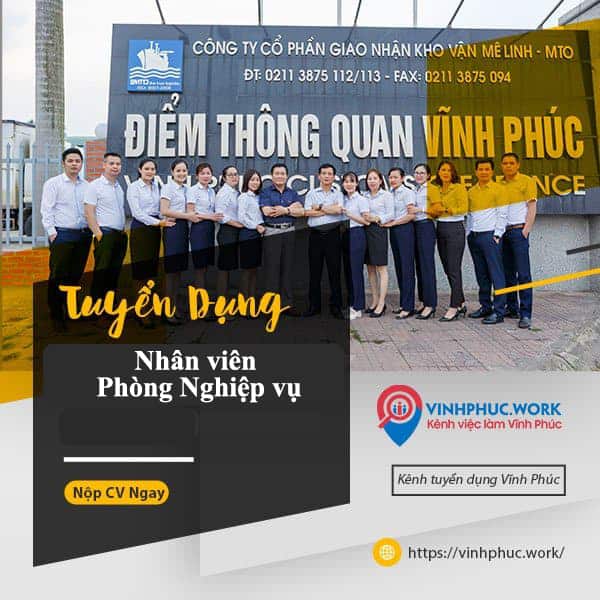 Cong Ty Cp Giao Nhan Kho Van Me Linh Mto Thong Bao Tuyen Dung Nhan Vien Phong Nghiep Vu 6