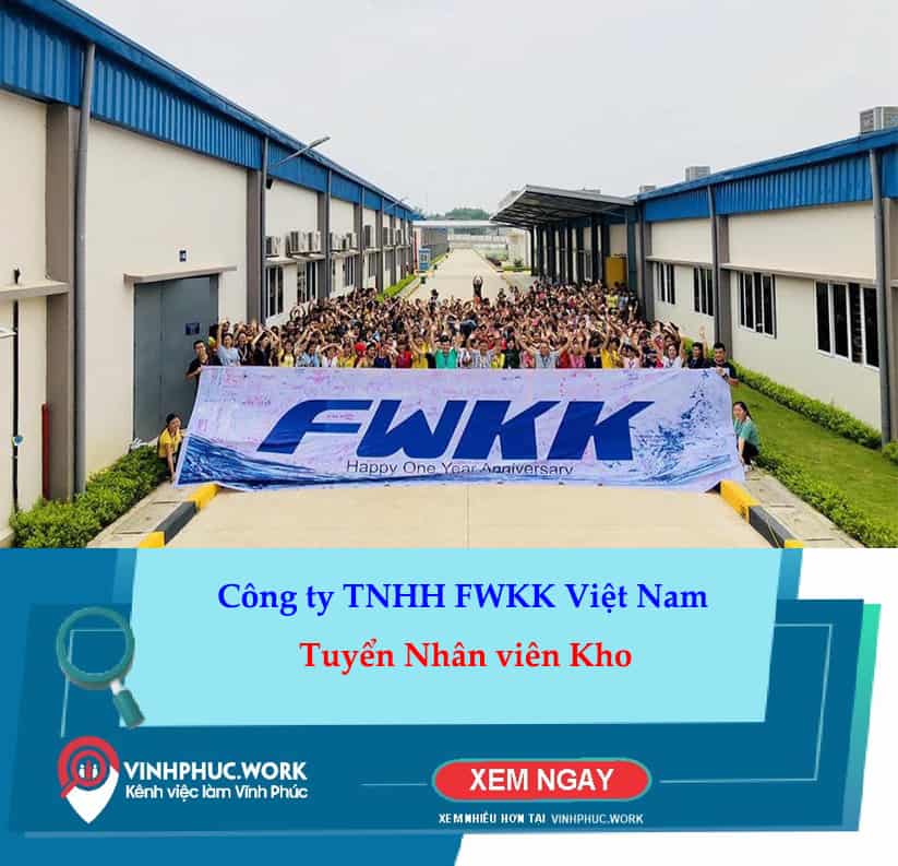 Cong Ty Tnhh Fwkk Viet Nam Tuyen Dung Nhan Vien Kho 5