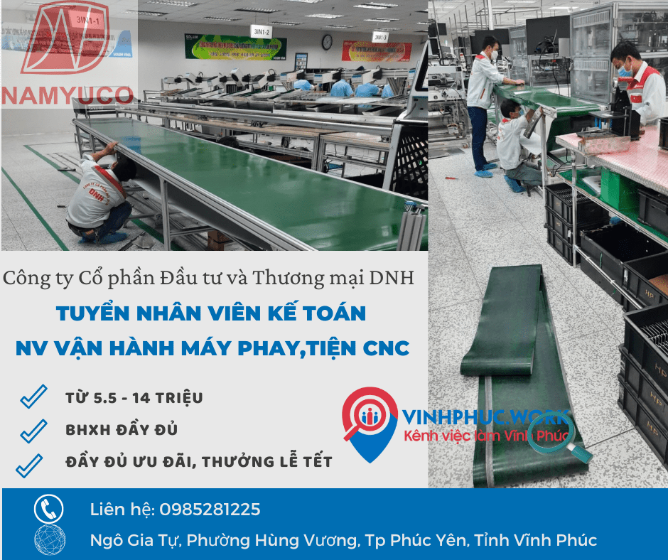 Cong Ty Co Phan Dau Tu Va Thuong Mai Dnh Thong Bao Tuyen Dung Nhan Vien Ke Toan Nhan Vien Van Hanh May Phaytien Cnc 6