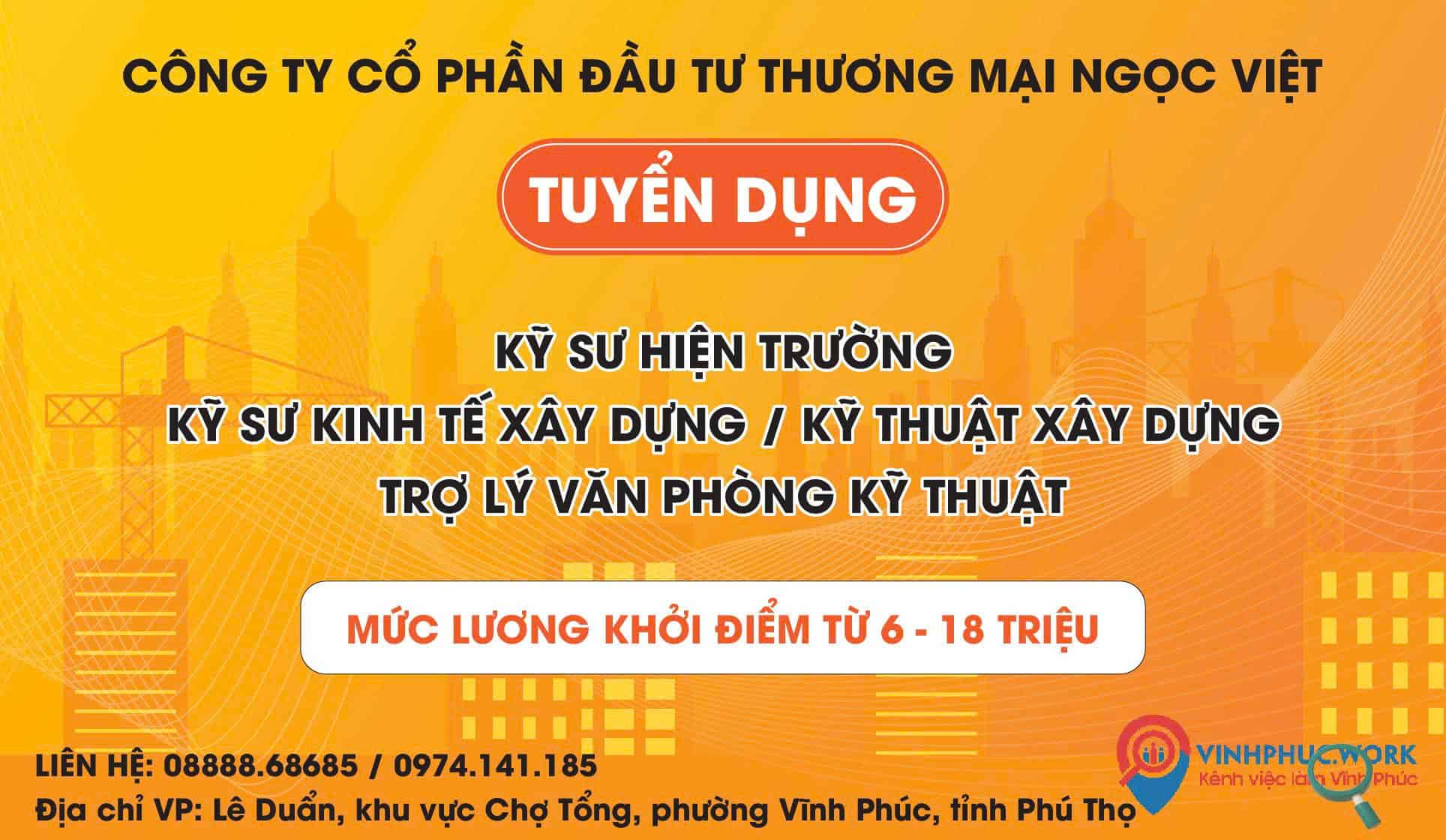 image cong ty co phan dau tu thuong mai ngoc viet tuyen dung ky su hien truong ky su kinh te xay dung ky thuat xay dung tro ly van phong ky thuat 1 120825 030241