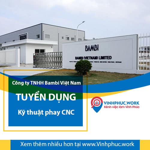 image cong ty tnhh bambi viet nam tuyen dung nhan vien ky thuat phay cnc 7 210825 082234