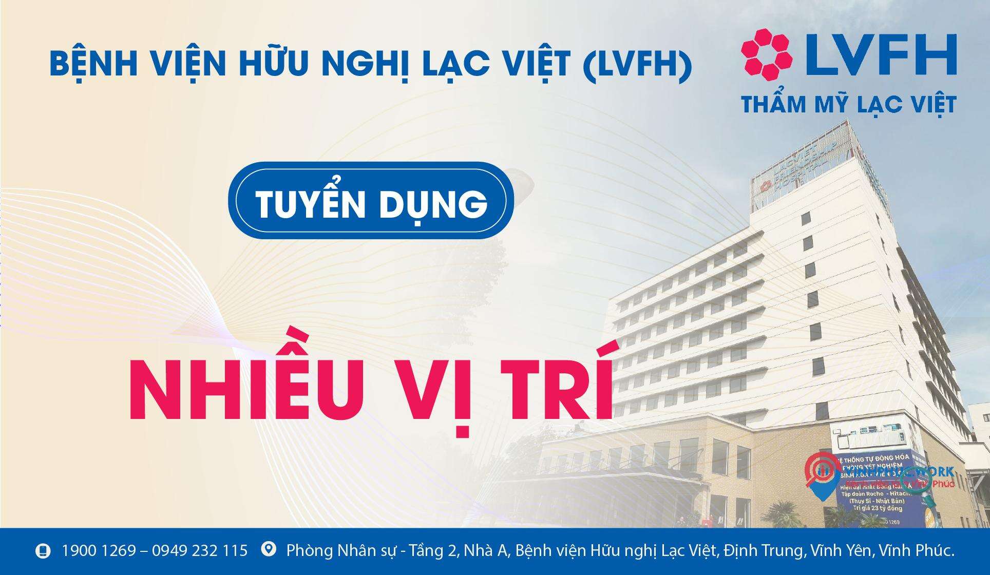 Bệnh viện Hữu nghị Lạc Việt (LVFH) - Vĩnh Phúc Tuyển dụng nhiều Vị trí Tháng 11/2025 4 image benh vien huu nghi lac viet lvfh tuyen dung den 10 vi tri copy vinhphucwork 6 221025 085727