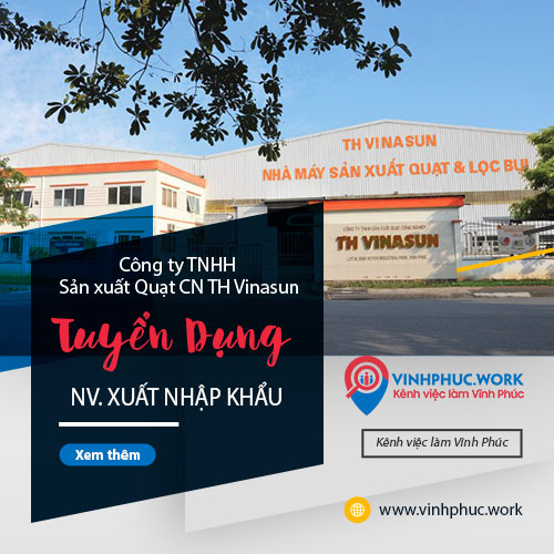 image cong ty tnhh san xuat quat cong nghiep th vinasun tuyen dung nhan vien xuat nhap khau 7 161225 042704