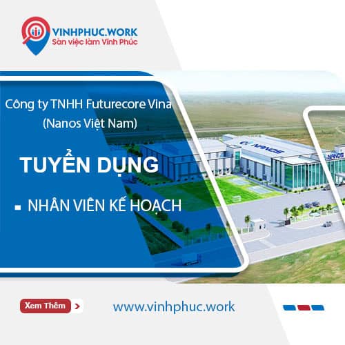image cong ty tnhh futurecore vina nanos viet nam tuyen dung nhan vien ke hoach 1 080126 033907