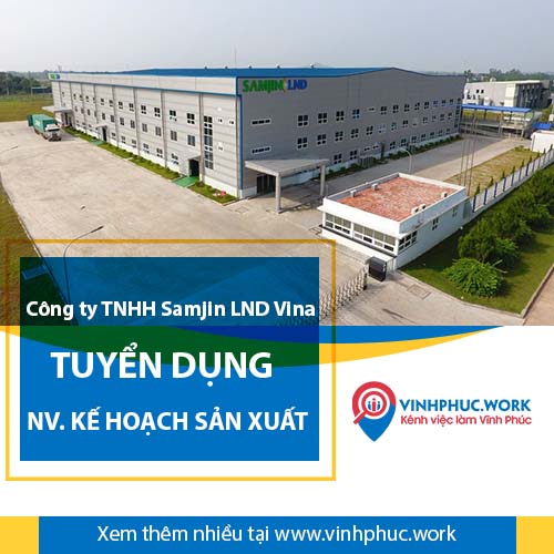 image cong ty tnhh samjin lnd vina tuyen dung nhan vien ke hoach san xuat 4 270626 073121