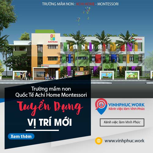 image truong mam non quoc te achi home montessori tuyen dung nhieu vi tri thang 05 2026 copy vinhphucwork 6 110626 035117