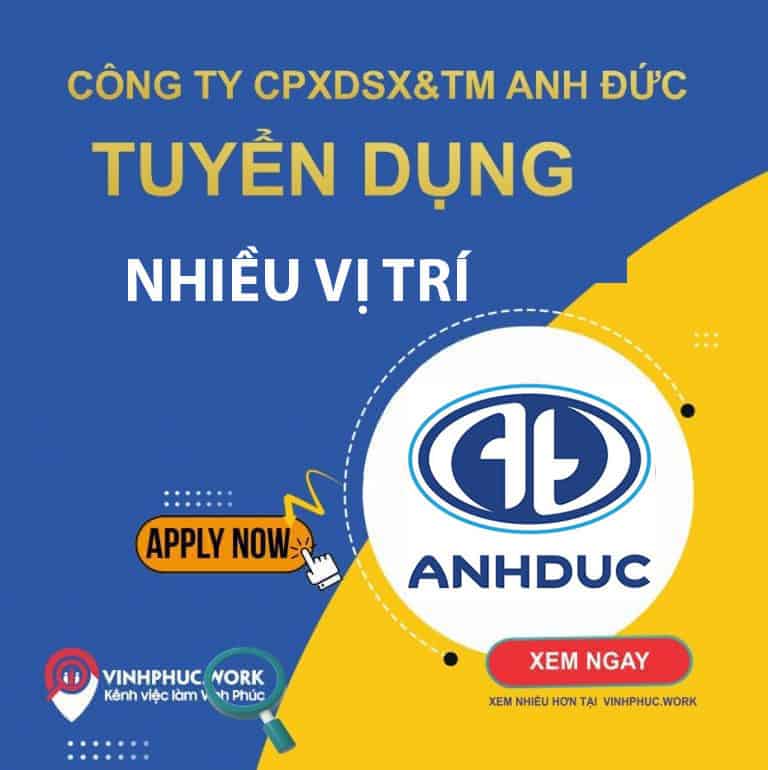 Công ty CP Đầu tư Xây Dựng Sản Xuất & Thương Mại Anh Đức Tuyển dụng Tháng 07/2026 1 image cong ty cp dau tu xay dung san xuat thuong mai anh duc tuyen dung thang 07 2026 9 150726 034747