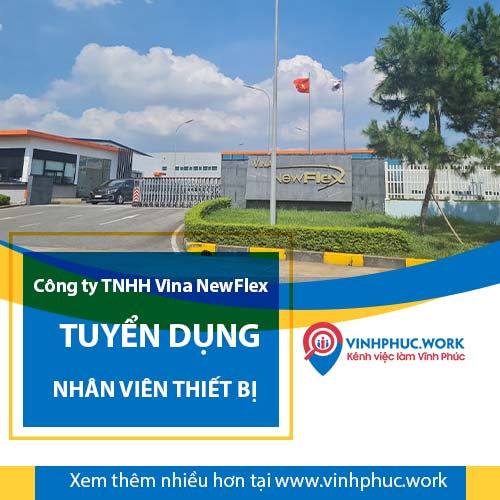 image cong ty tnhh vina newflex thong bao tuyen dung nhan vien thiet bi 6 220726 075243