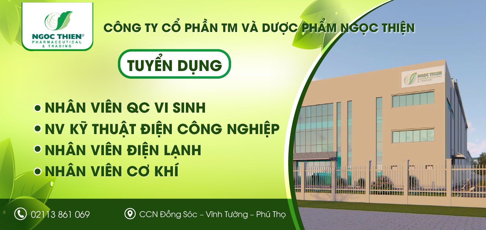 image nha may cong ty co phan thuong mai va duoc pham ngoc thien tuyen dung thang 08 2026 2 100826 042816